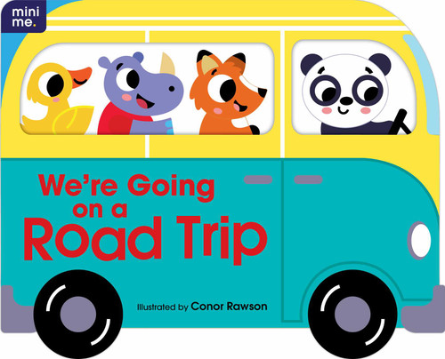 We're Going on a Road Trip: Shaped Board Book (Mini Me) book cover by 