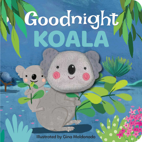Goodnight Koala: Finger Puppet Board Book (My Little Finger Puppet Books) book cover by 