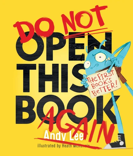 Do Not Open This Book Again (Do Not Open This Book) book cover by Andy Lee