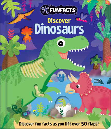 Discover Dinosaurs: Lift-the-Flap Book: Board Book with Over 50 Flaps to Lift! (FunFacts) book cover by 