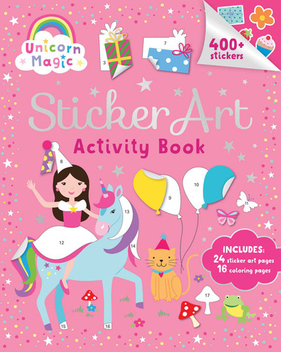 Unicorn Magic: Sticker Art & Coloring: Activity Book with Over 400 Stickers (Unicorn Magic Series) book cover by 