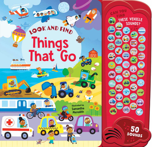 Things That Go: 50 Button Sound Book: Search & find book with 50 noises! (Look and Find Mega Sounds) book cover by 