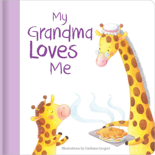 My Grandma Loves Me: Hardcover board book (Family Love Series) book cover by 