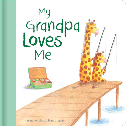 My Grandpa Loves Me: Hardcover Board Book (Family Love Series) book cover by 