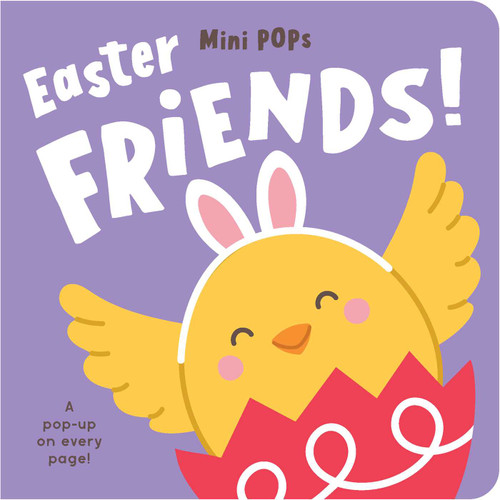 Mini Pops: Easter Friends!: Mini Pop-Up Board Book (Mini Pops) book cover by 