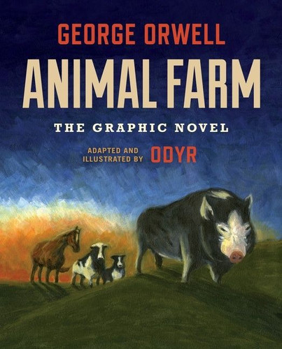 Animal Farm: The Graphic Novel book cover by George Orwell