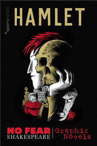 Hamlet: No Fear Shakespeare Graphic Novels (No Fear Shakespeare Illustrated) book cover by SparkNotes, William Shakespeare