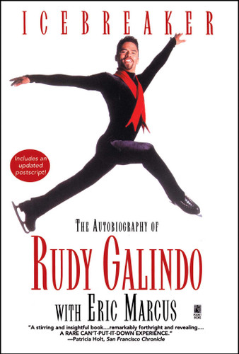 Icebreaker: The Autobiography of Rudy Galindo book cover by Rudy Galindo
