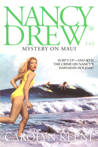 Mystery on Maui (Nancy Drew on Campus) book cover by Carolyn Keene