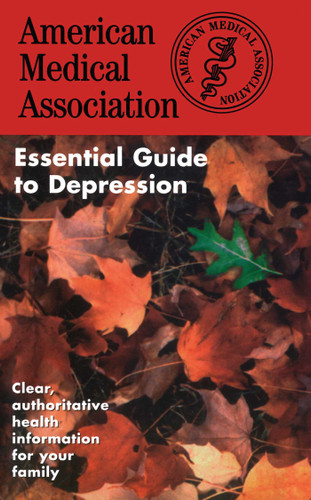 The American Medical Association Essential Guide to Depression book cover by AMA