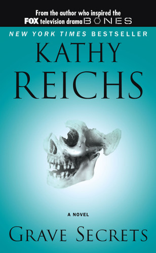 Grave Secrets (A Temperance Brennan Novel) book cover by Kathy Reichs