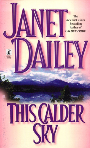 This Calder Sky (Calder) book cover by Janet Dailey