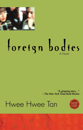 Foreign Bodies book cover by Hwee Hwee Tan