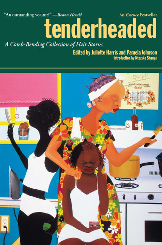Tenderheaded: A Comb-Bending Collection of Hair Stories book cover by Pamela Johnson