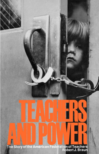 Teachers Power book cover by Robert J. Braun
