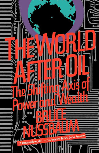 The World After Oil book cover by Bruce Nussbaum