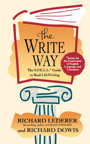 The Write Way: The Spell Guide to Good Grammar and Usage book cover by Richard Lederer
