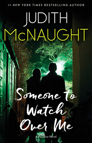 Someone to Watch Over Me: A Novel (The Paradise series) book cover by Judith McNaught