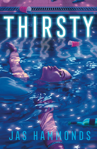 Thirsty: A Novel book cover by Jas Hammonds