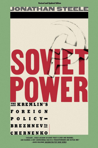 Soviet Power book cover by Jonathan Steele