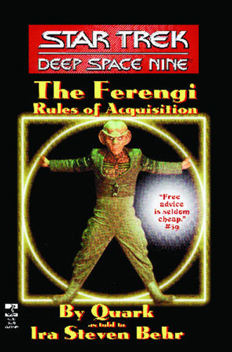 The Star Trek: Deep Space Nine: The Ferengi Rules of Acquisition (Star Trek: Deep Space Nine) book cover by Ira Steven Behr