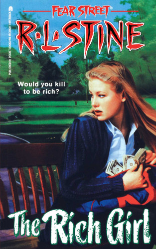 The Rich Girl (Fear Street Superchillers) book cover by R.L. Stine