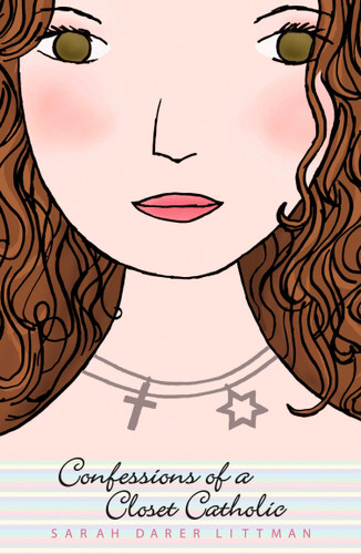 Confessions of a Closet Catholic book cover by Sarah Darer Littman