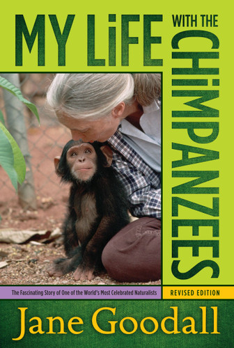 My Life with the Chimpanzees book cover by Jane Goodall