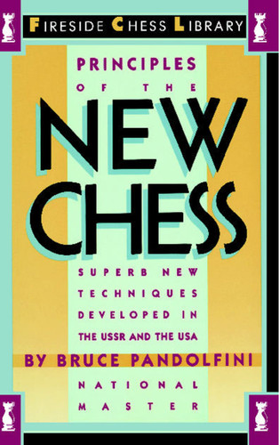 Principles of the New Chess book cover by Bruce Pandolfini