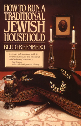 How to Run a Traditional Jewish Household book cover by Blu Greenberg