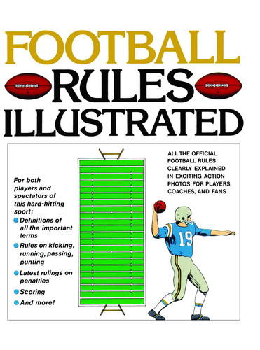 Football Rules Illustrated book cover by George Sullivan