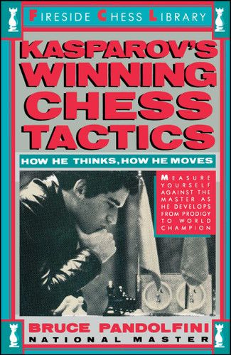 Kasprov's Winning Chess Tactics book cover by Bruce Pandolfini