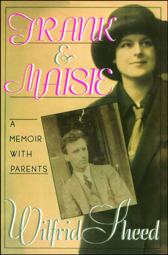 FRANK MAISIE: A Memoir with Parents book cover by Wilfrid Sheed