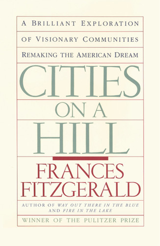 CITIES ON A HILL book cover by Frances FitzGerald