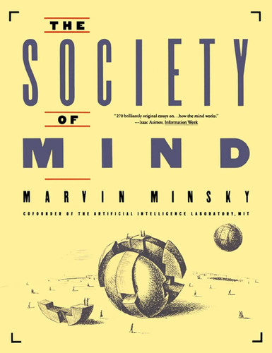 Society Of Mind book cover by Marvin Minsky