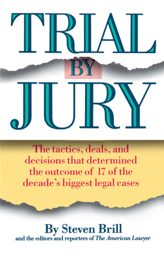 Trial by Jury book cover by Steven Brill