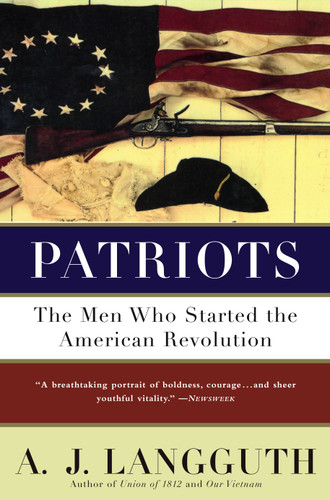 Patriots book cover by A. J. Langguth