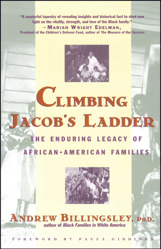 Climbing Jacob's Ladder: The Enduring Legacies of African-American Families book cover by Andrew Billingsley