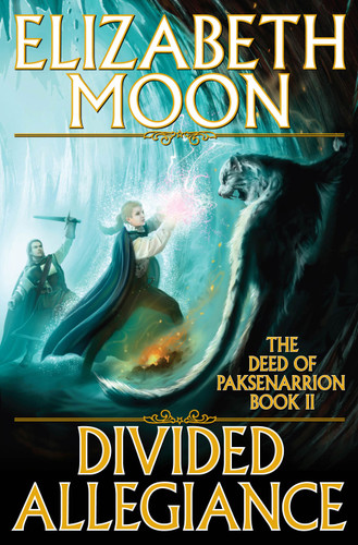 Divided Allegiance: Divided Allegiance (The Deed of Paksenarrion) book cover by Elizabeth Moon
