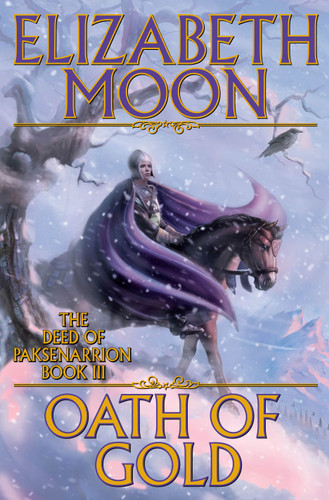 Oath of Gold (The Deed of Paksenarrion) book cover by Elizabeth Moon