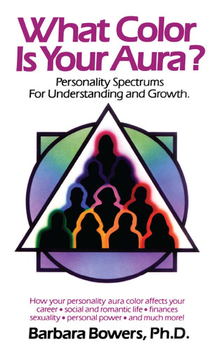 What Color is Your Aura? book cover by Barbara Bowers