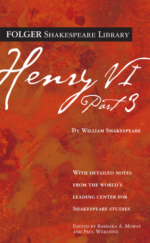 Henry VI Part 3 (Folger Shakespeare Library) book cover by William Shakespeare