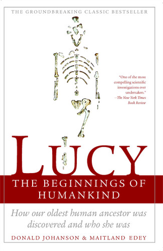 Lucy: The Beginnings of Humankind book cover by Maitland Edey, Donald Johanson