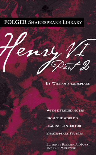 Henry VI Part 2 (Folger Shakespeare Library) book cover by William Shakespeare