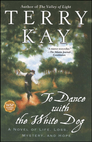 To Dance With the White Dog book cover by Terry Kay