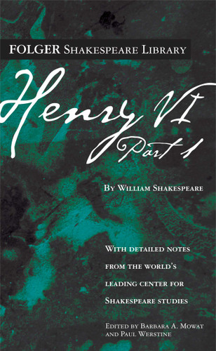 Henry VI Part 1 (Folger Shakespeare Library) book cover by William Shakespeare