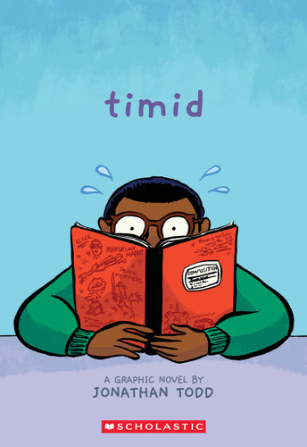 Timid: A Graphic Novel book cover by Jonathan Todd
