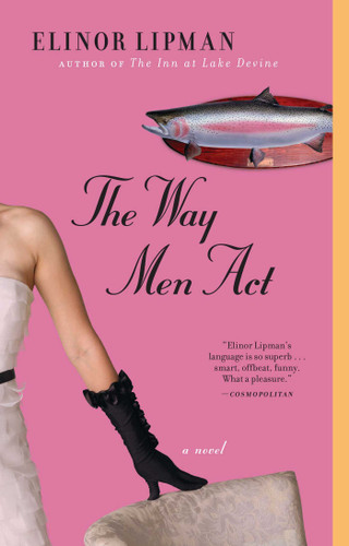 The Way Men Act book cover by Elinor Lipman