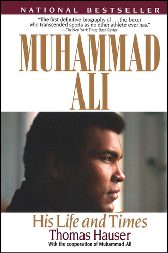 Muhammad Ali: His Life and Times book cover by Thomas Hauser