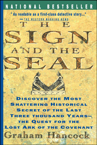 Sign and the Seal: The Quest for the Lost Ark of the Covenant book cover by Graham Hancock